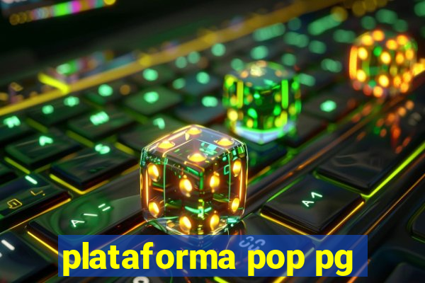 plataforma pop pg